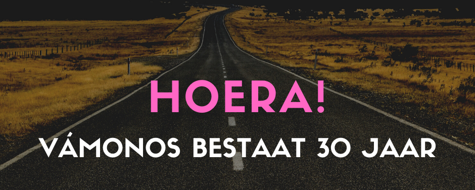 Hoera vámonos bestaat  jaar!